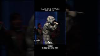 양카일 랩퍼블릭 MASK OFF [upl. by Amahs]