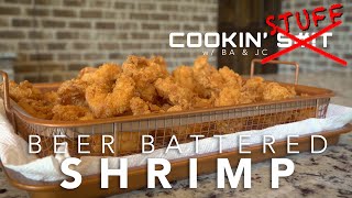 Beer Battered Shrimp  COOKING STUFF w BA amp JC [upl. by Soisatsana]