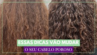 SEU CABELO VAI CONTINUAR POROSO ENQUANTO VOCÊ NÃO FIZER ISSO  Tamires Maia [upl. by Hu]