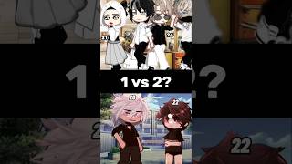 1 or 2 gacha gachameme gachalife gachalifememe gachatrend gachatiktok short fyp foryou [upl. by Drwde607]