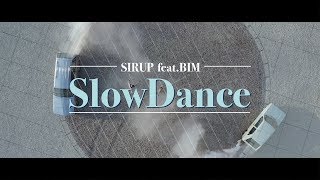 SIRUP  Slow Dance feat BIM Official Music Video [upl. by Adnaugal]