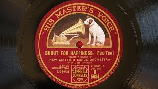 New Mayfair Dance Orchestra  Shout For Happiness [upl. by Egnalos]