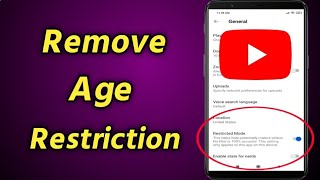 How to Remove Age Restriction on YouTube  YouTube Age Restricted Settings [upl. by Ahsas]