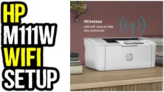 HP LaserJet M111w Printer Wireless Setup Step by Step Guide [upl. by Mattie]