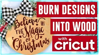 🔥 Burn Pictures amp Designs Into Wood With Any Cricut Cutting Machine  Cricut Tutorial For Beginners [upl. by Muna]