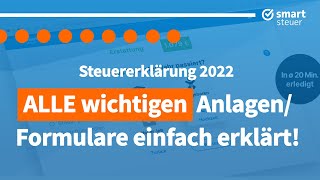 Steuererklärung 2022 ALLE wichtigen Anlagen und Formulare einfach erklärt [upl. by Hirsch790]