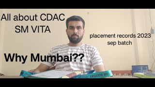 All about CDAC SM vita Mumbai My cdac journey September 2023 Batch pre cat prepration And all [upl. by Torp]