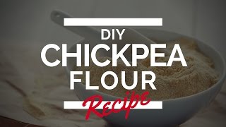 DIY Chickpea Flour [upl. by Kleon]