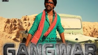 Gangwar 2014  Official Movie Trailer [upl. by Enninaej]