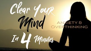 4Minute Afternoon Guided Meditation  Anxiety amp Overthinking  Clear Your Mind  J French Guided [upl. by Lennox194]