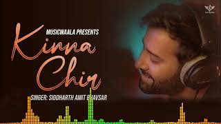 Kinna Chir Full Unplugged Song  Takda hi jawan  Siddharth Amit Bhavsar  Music Waala 8D [upl. by Innavoig]