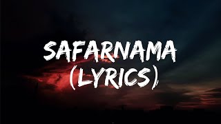 Safarnamaquot Lyrical Song  Tamasha  Ranbir Kapoor Deepika Padukone  TSeries [upl. by Arvin]