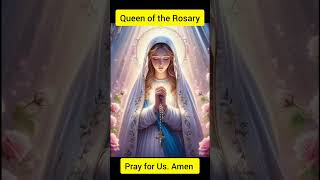 Queen of the Rosary pray for us Amen [upl. by Irahcaz]