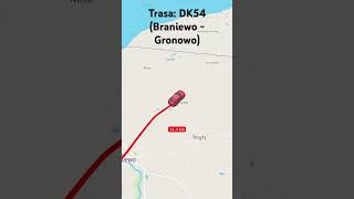 Trasa DK54 Braniewo  Gronowo [upl. by Groves]