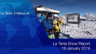 La Tania Snow Report lataniacouk 18 Jan 2019 [upl. by Ahsekal]