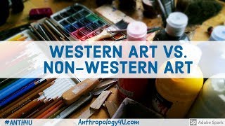 Western Art vs NonWestern Art [upl. by Rambow]