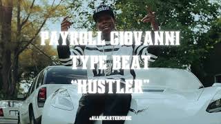 Payroll Giovanni Smooth Detroit Type Beat quotHustlerquot [upl. by Biddie438]