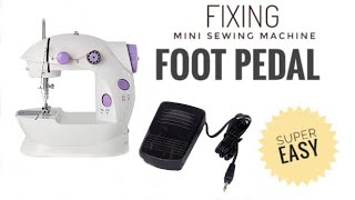 How to fix Foot Pedal of Mini Sewing Machine Super Easy [upl. by Willumsen232]