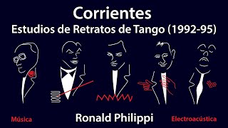 Corrientes  10 Tango Portrait Studies 199295  Ronald Philippi [upl. by Osgood]