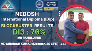 How to pass NEBOSH International Diploma IDip  Unit DI 3  76 Blockbuster Results  NEBOSH IDip [upl. by Htiekal]