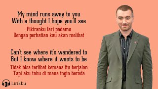 Make It To Me  Sam Smith Lirik Lagu Terjemahan [upl. by Shana654]