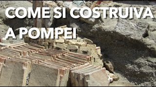 Come si costruiva a Pompei Ultime scoperte dagli scavi archeologici della Regio IX [upl. by Kcaz]