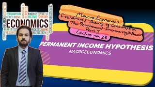 freidmans theory on consumption  permanent income hypothesis macroeconomics lecture 28 theory [upl. by Baese]