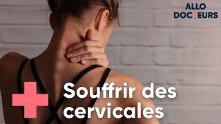 Douleurs cervicales  quelles solutions   Allo Docteurs [upl. by Ger300]