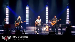 REO Speedwagon Unplugged Live At The San Jose Civic  11522 [upl. by Ylirama]