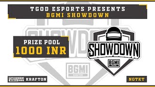 🔴BGMI Showdown Tournament Finals  TGoD Esports  BGMI [upl. by Sholom]