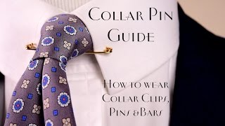 Collar Pin amp Bar Guide  How to Wear amp Buy Collar Bars amp Clips [upl. by Arreit309]