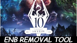 Skyrim  ENB Removal Tool [upl. by Sauer]