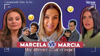 MARCELA vs MARCIA ¡Somos muy distintas 😱 ¿Betty la fea 🚫 La fea más bella  COMPARANDO VERSIONES [upl. by Noryak]