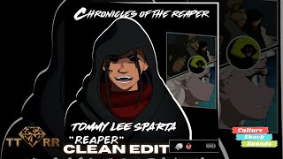 Tommy Lee Sparta  Reaper TTRR Clean Version PROMO [upl. by Niatsirk14]