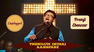 THENILUM  Live and Unplugged  Evg Premji Ebenezer  Tamil Christian Song [upl. by Luckin]