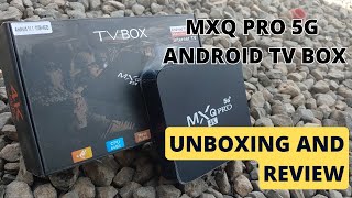 Unboxing the MXQ PRO 5G 4K Android TV Box [upl. by Agathy420]