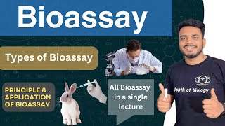 Bioassay  Types of bioassay  principle and Application of bioassay  Bioassay by depth of biology [upl. by Pietje]