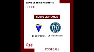 Football  Coupe de France  4ème tour  ES Bourgueil  US Montgivray [upl. by Neerhtak1]