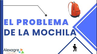 Problema de la mochila  Knapsack Problem  Programación lineal [upl. by Llennyl]