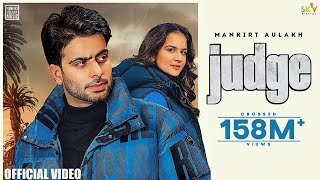 Judge Mankirt Aulakh Official VideoNew Punjabi Song Latest Punjabi Songs2022  Sky Digital [upl. by Raynor56]