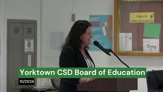 Yorktown CSD Board of Education Meeting – October 21 2024 [upl. by Ennayt]