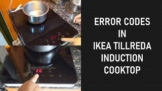 ERROR CODES in INDUCTION COOKTOP EXPLAINED  IKEA TILLREDA [upl. by Netti]