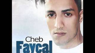 Cheb FaycalKI BGHITINI NANSAKwmv [upl. by Eirek]