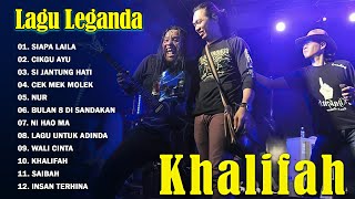 Khalifah Full Album 2024  Lagu Khalifah Hit 2024  Lagu Terbaik Khalifah 2024 [upl. by Aeneus]