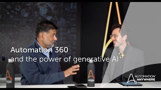 Automation 360 and the power of generative AI ✨ [upl. by Cathee]