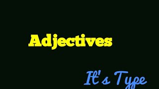 Adjectives  Types of Adjectives Class 6 7 in hindi  English Grammar Module 5 BBC [upl. by Southard]