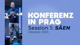 Session 15  quotSÄENquot  Konferenz Prag Oktober 2023 [upl. by Llerrod968]