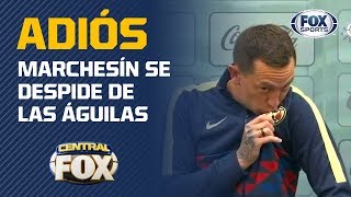 Así se despidió Agustín Marchesín del América [upl. by Delp]