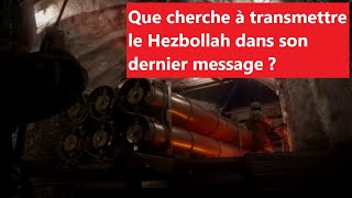 Évaluation militaire du message récent du Hezbollah [upl. by Odlabu591]