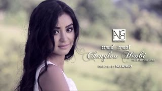 Chenglou Henbi  Official Music Video Release [upl. by Adrial285]